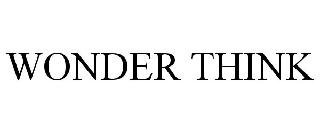 WONDER THINK