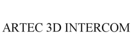 ARTEC 3D INTERCOM