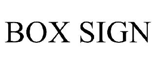BOX SIGN