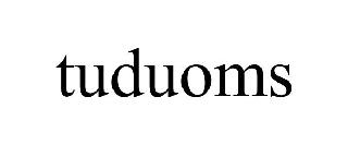 TUDUOMS