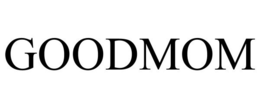 GOODMOM