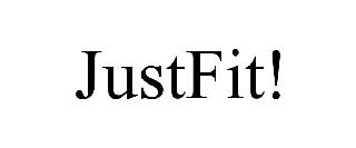 JUSTFIT!