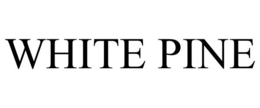 WHITE PINE