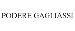 PODERE GAGLIASSI
