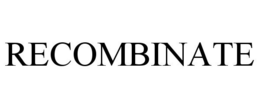 RECOMBINATE