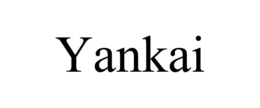 YANKAI