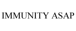 IMMUNITY A.S.A.P.