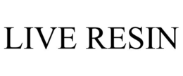LIVE RESIN