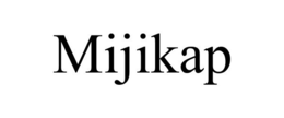 MIJIKAP