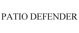 PATIO DEFENDER