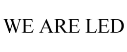 WE ARE LED