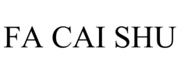 FA CAI SHU