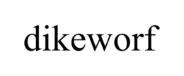 DIKEWORF