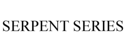 SERPENT SERIES