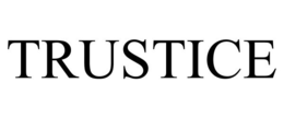 TRUSTICE
