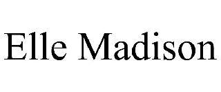 ELLE MADISON