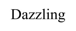 DAZZLING