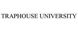 TRAPHOUSE UNIVERSITY