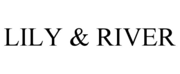 LILY & RIVER