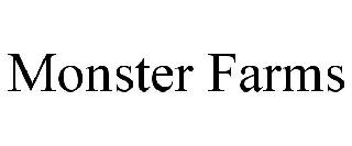 MONSTER FARMS