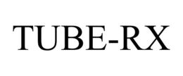 TUBE-RX