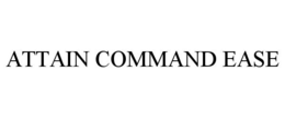 ATTAIN COMMAND EASE