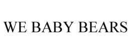 WE BABY BEARS