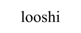 LOOSHI