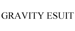 GRAVITY ESUIT