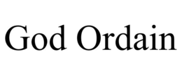 GOD ORDAIN