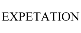 EXPETATION