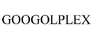 GOOGOLPLEX