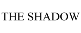 THE SHADOW