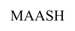 MAASH
