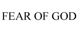 FEAR OF GOD