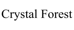 CRYSTAL FOREST