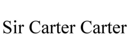 SIR CARTER CARTER