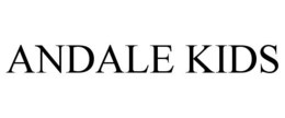 ANDALE KIDS