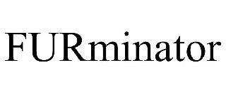 FURMINATOR