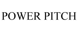 POWER PITCH