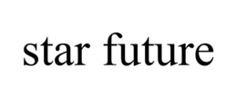 STAR FUTURE