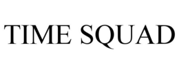TIME SQUAD