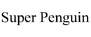 SUPER PENGUIN