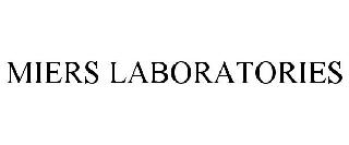 MIERS LABORATORIES