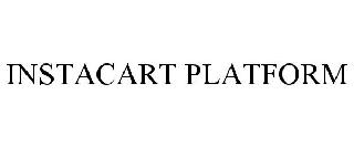 INSTACART PLATFORM