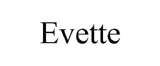 EVETTE