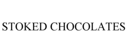 STOKED CHOCOLATES