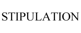 STIPULATION