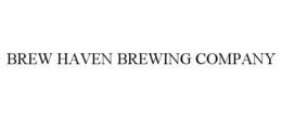 BREW HAVEN BREWING COMPANY