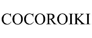 COCOROIKI